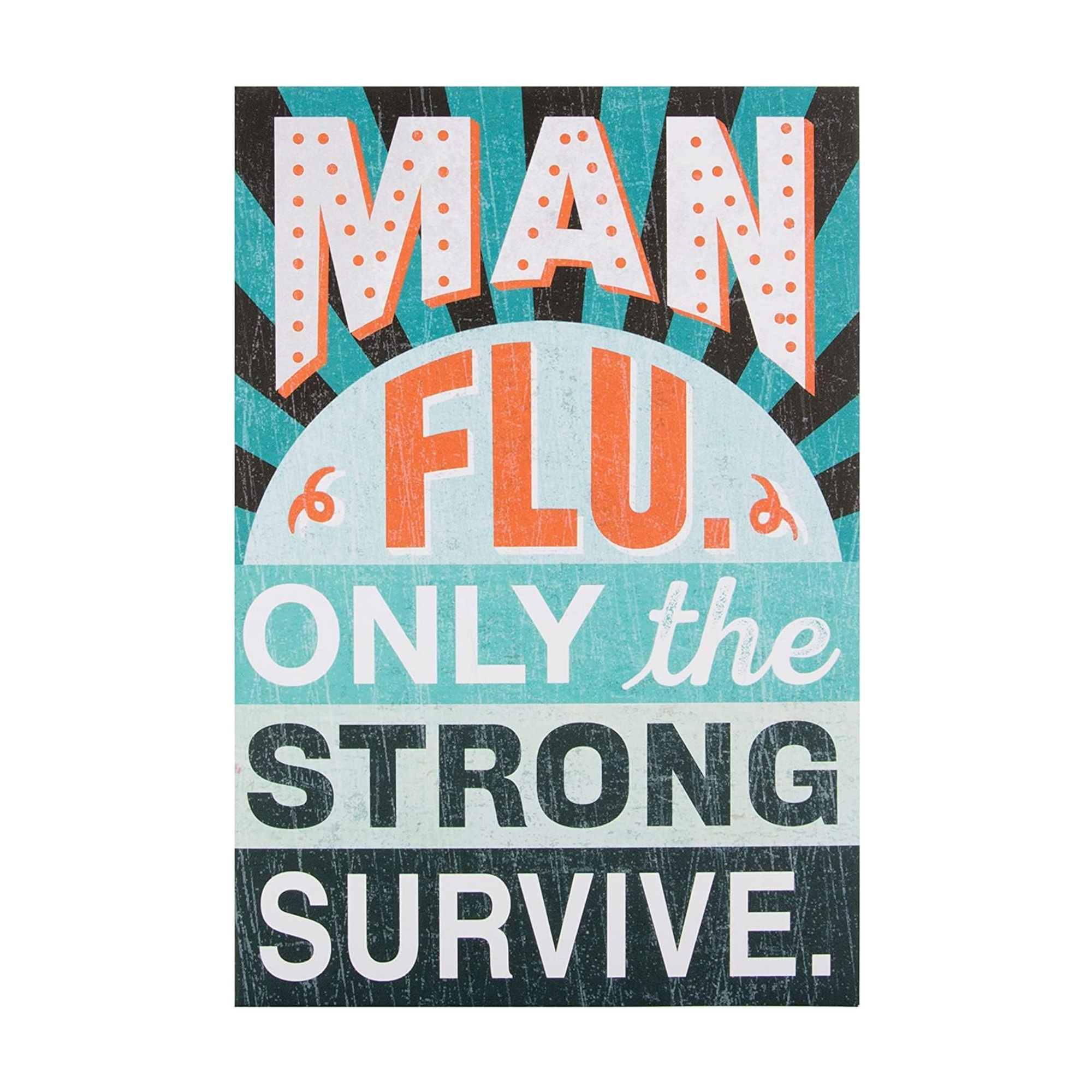 Man Flu Get Well Soon Greetings Card