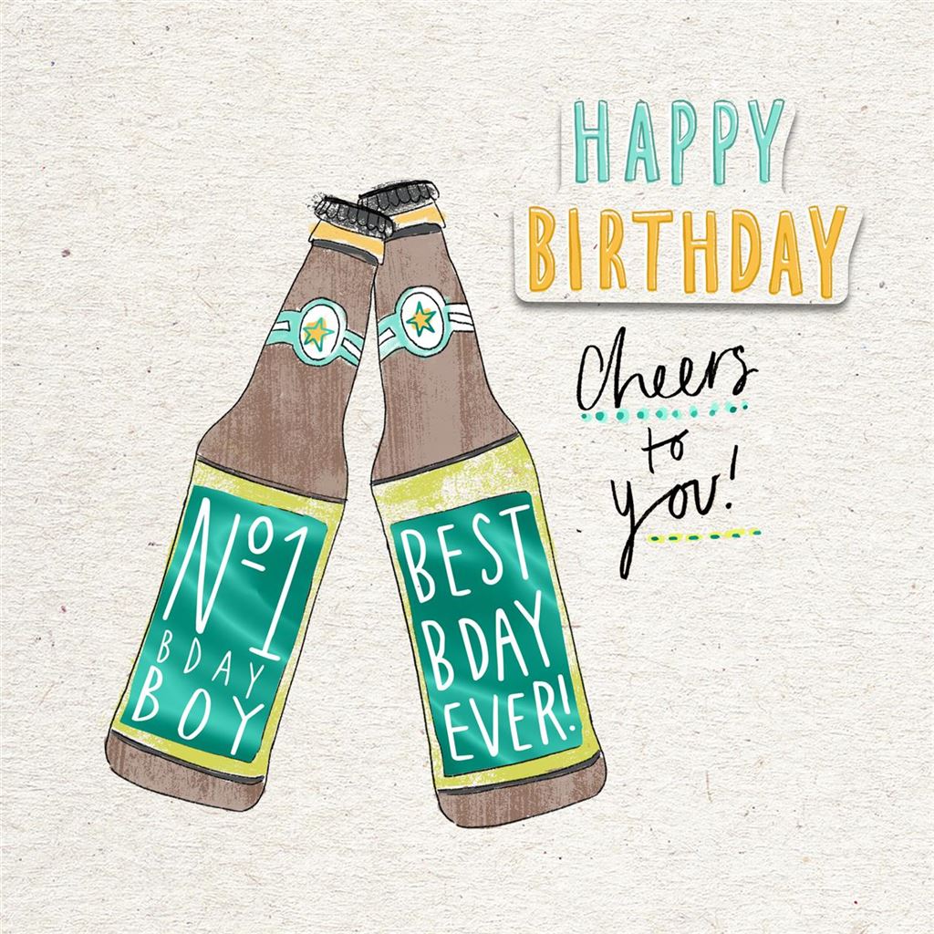Cheers To You Birthday Greetings Card